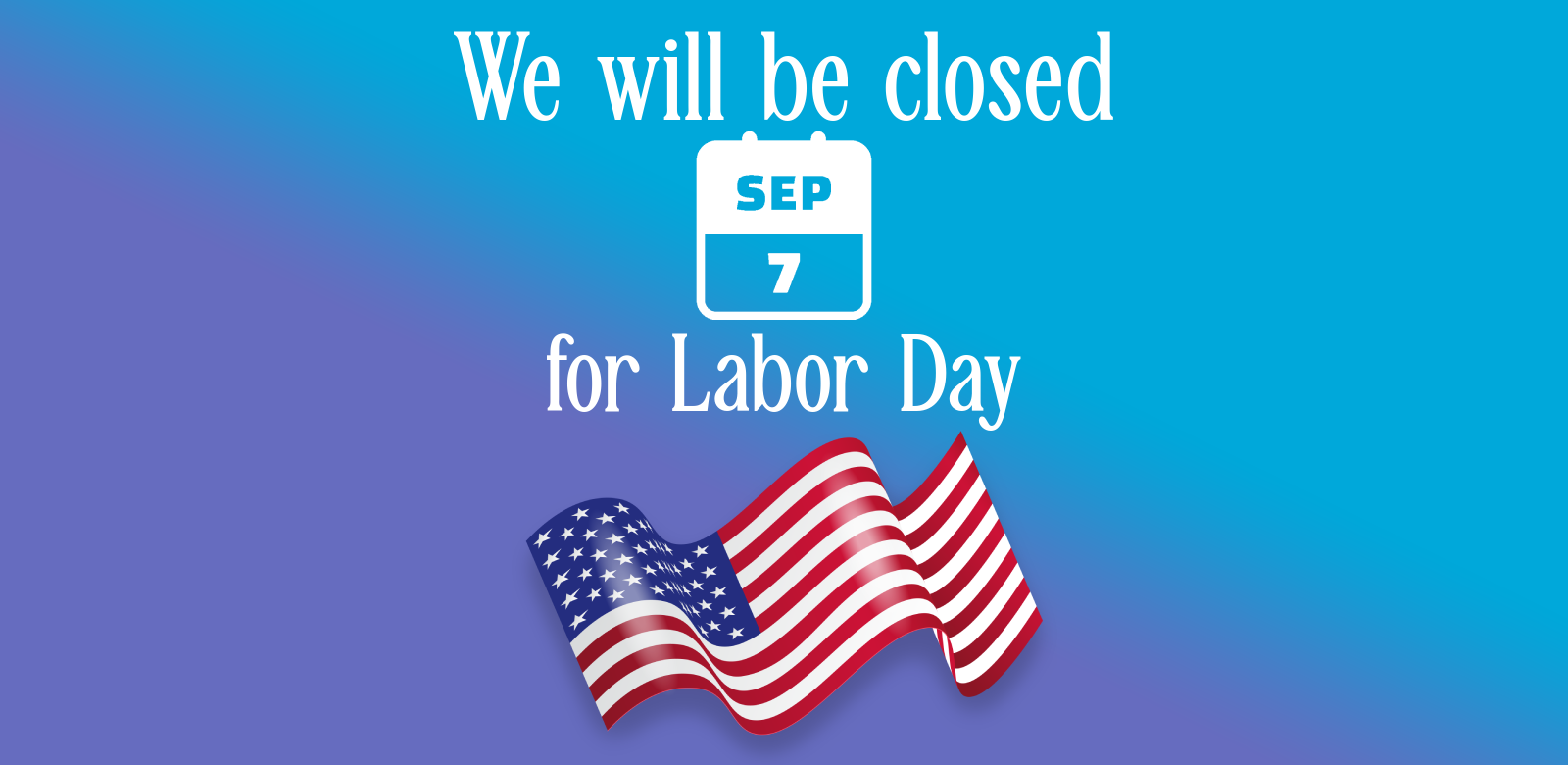 Labor Day Day Closure 2026 Announcement